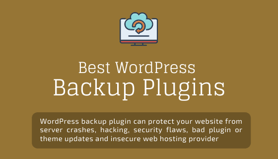 5 Best WordPress Backup Plugins [Updated March 2024]